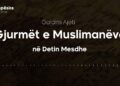 Gjurmët e Muslimanëve në Detin Mesdhe
